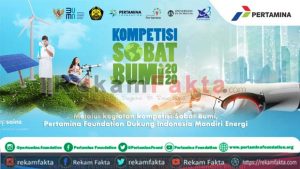 Pertamina Selenggarakan Kompetisi Sobat Bumi Untuk Mendukung Indonesia Mandiri Energi