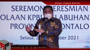 Resmikan KPBU Pelabuhan Anggrek, Rachmat Gobel Yakin Pengembangan Ini Akan Memberikan Hasil Yang Luar Biasa