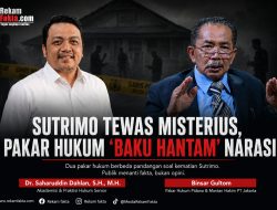 Sutrimo Tewas Misterius, Pakar Hukum ‘Baku Hantam’ Narasi