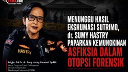Menunggu Hasil Ekshumasi Sutrimo, dr. Sumy Hastry Paparkan Kemungkinan Asfiksia dalam Otopsi Forensik