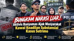 Bungkam Narasi Liar! Aktivis Banyumas Ajak Masyarakat Kawal Keadilan Substansial Kasus Sutrimo