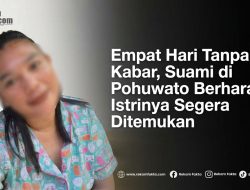 Empat Hari Tanpa Kabar, Suami di Pohuwato Berharap Istrinya Segera Ditemukan