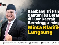 Bambang Tri Handoko Bantah Isu Berada di Luar Daerah Berminggu-minggu, Minta Klarifikasi Langsung
